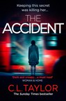The Accident - C.L. Taylor - 9780007540037