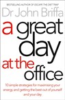 A Great Day at the Office - Dr. John Briffa - 9780007547937