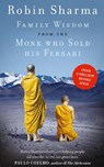 Family Wisdom from the Monk Who Sold His Ferrari - Robin Sharma - 9780007549634