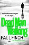 Dead Man Walking - Paul Finch - 9780007551286