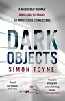 Dark Objects - Simon Toyne - 9780007551705