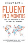 Fluent in 3 Months - Benny Lewis - 9780007556755