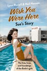 Sue’s Story (Individual stories from WISH YOU WERE HERE!, Book 5) - Lynn Russell ; Neil Hanson - 9780007557516