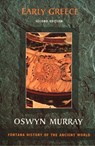 Early Greece - Oswyn Murray - 9780007560400
