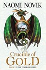 Crucible of Gold - Naomi Novik - 9780007569106