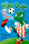 Littlest Dragon Goes for Goal - Margaret Ryan - 9780007572007
