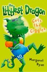 The Littlest Dragon Gets the Giggles - Margaret Ryan - 9780007572014