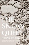 The Snow Queen - CUNNINGHAM,  Michael - 9780007579181