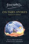 Tolkien On Fairy-Stories - J. R. R. Tolkien - 9780007582914