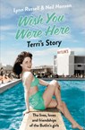 Terri’s Story (Individual stories from WISH YOU WERE HERE!, Book 7) - Lynn Russell ; Neil Hanson - 9780007586516
