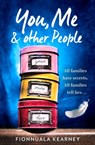You, Me and Other People - Fionnuala Kearney - 9780007593989