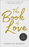 The Book of Love - Fionnuala Kearney - 9780007594016