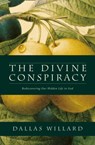 The Divine Conspiracy - Dallas Willard - 9780007596546