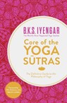 Core of the Yoga Sutras - B.K.S. Iyengar - 9780007921263