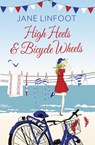 High Heels & Bicycle Wheels - Jane Linfoot - 9780008105501
