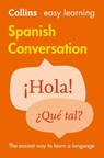Easy Learning Spanish Conversation - Collins Dictionaries - 9780008111977
