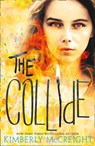 The Collide (The Outliers, Book 3) - Kimberly McCreight - 9780008115111