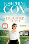 A Daughter’s Secret - Josephine Cox - 9780008128708