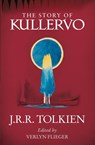 The Story of Kullervo - J. R. R. Tolkien - 9780008131388