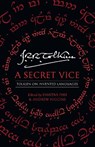 A Secret Vice - J. R. R. Tolkien - 9780008131418