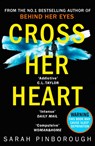 Cross Her Heart - Sarah Pinborough - 9780008132040