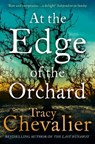 At The Edge Of The Orchard - CHEVALIER,  Tracy - 9780008135300