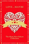 Love...Maybe: The Must-Have Eshort Collection - Gill Paul ; Claudia Carroll ; Beth Thomas ; Marnie Riches ; Debbie Johnson ; Ella Harper ; Julia Williams ; Catherine Ferguson ; Kat French ; Fiona Gibson - 9780008136529