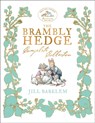 Brambly Hedge: The Classic Collection - Jill Barklem - 9780008147815