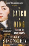To Catch A King - Charles Spencer - 9780008153663