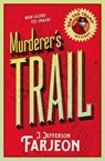 Murderer's Trail - J. Jefferson Farjeon - 9780008155919