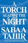 A Torch Against the Night - Sabaa Tahir - 9780008160371