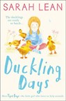 Duckling Days - Sarah Lean - 9780008165789
