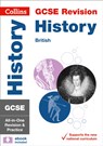 GCSE 9-1 History (British History Topics) All-in-One Complete Revision and Practice - Collins GCSE ; John Mitchell ; Kelly Mellor ; Rachelle Pennock - 9780008166359