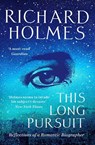 This Long Pursuit - Richard Holmes - 9780008168728