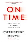 On Time - Catherine Blyth - 9780008189990