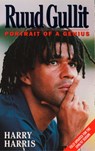 Ruud Gullit: Portrait of a Genius (Text Only) - Harry Harris - 9780008192068