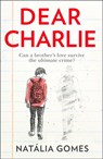Dear Charlie - Natália Gomes - 9780008194123