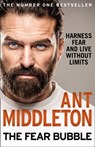 The Fear Bubble - Ant Middleton - 9780008194680