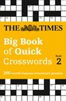 The Times Big Book of Quick Crosswords 2 - The Times Mind Games - 9780008195779