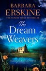 The Dream Weavers - Barbara Erskine - 9780008195892