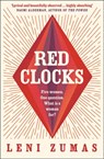 Red Clocks - Leni Zumas - 9780008209858