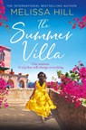 The Summer Villa - Melissa Hill - 9780008217181