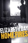 Home Fires - Elizabeth Day - 9780008221737