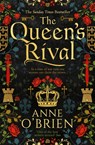 The Queen’s Rival - Anne O'Brien - 9780008225537