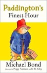 Paddington’s Finest Hour - Michael Bond - 9780008226206