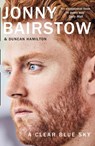 A Clear Blue Sky - Jonny Bairstow ; Duncan Hamilton - 9780008232696