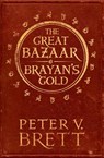 The Great Bazaar and Brayan’s Gold - Peter V. Brett - 9780008236328