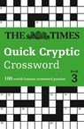 The Times Quick Cryptic Crossword Book 3 - The Times Mind Games ; Richard Rogan - 9780008241285