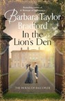 In the Lion’s Den - Barbara Taylor Bradford - 9780008242497