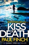 Kiss of Death - Paul Finch - 9780008243999